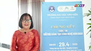 ẤN TƯỢNG VỚI NHIỀU SẢN PHẨM CÔNG NGHỆ ĐỘC ĐÁO TRONG CUỘC THI ĐỔI MỚI SÁNG TẠO CÔNG NGHỆ – NĂM 2025