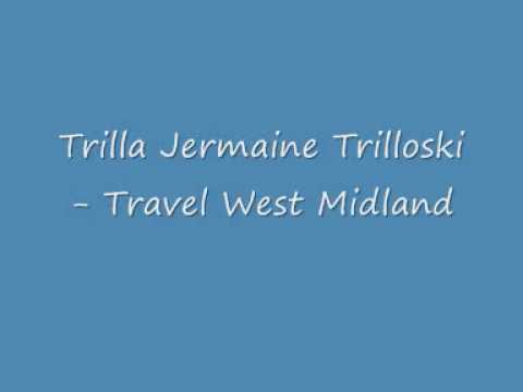 Trilla Jermaine Trilloski - Travel West Midland