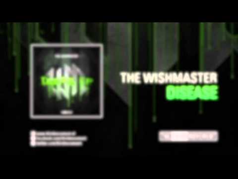The Wishmaster - Disease