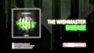 The Wishmaster - Disease