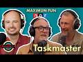 Taskmaster's Greg Davies and Alex Horne reveal secrets of Monarchs Marriage -Bullseye w/ Jesse Thorn