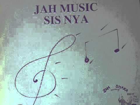 Sis Nya- Works Of Jah