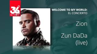 Zion - Zundada - Welcome to my world [Live]