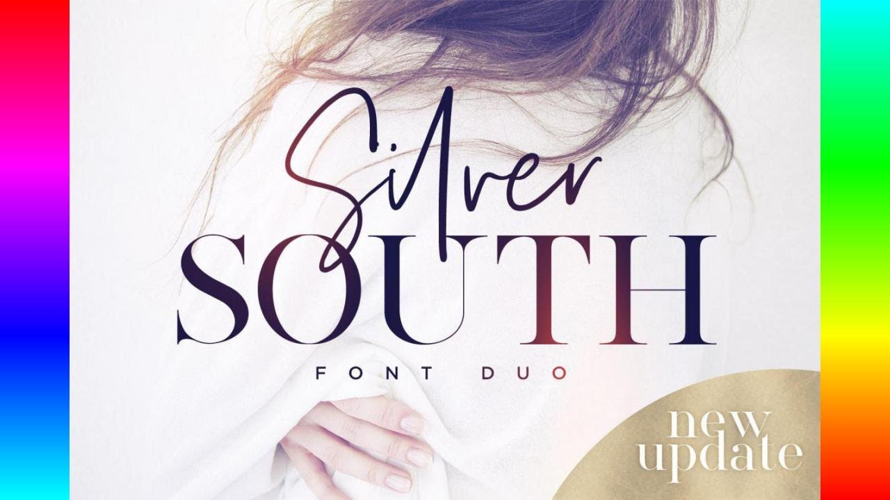Script Font: Silver South Font Duo