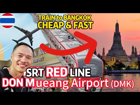 The CHEAPEST and FASTEST transport from Thailand Don Mueang Airport DMK Red Line to Bangkok City 🇹🇭