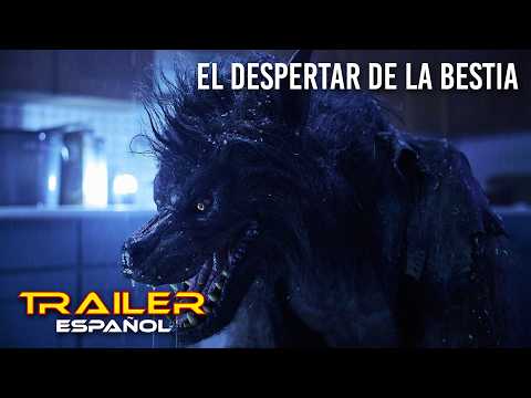 El despertar de la bestia - Tráiler español