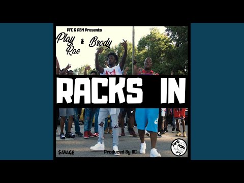 Racks in (feat. Brody)