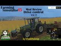 Farming Simulator 15 Mod Review Drive Control V3 ...