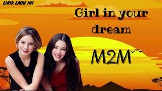 M2M Girl In Your Dreams (Lyric video)