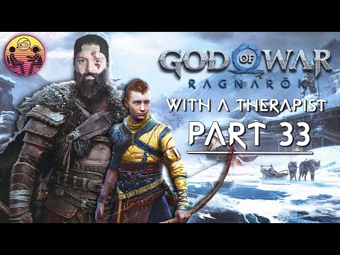 God of War Ragnarök with a Therapist: Part 33