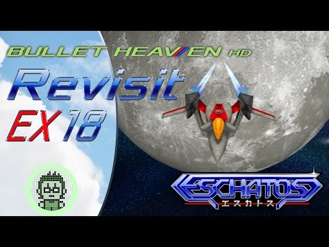 Bullet Heaven EX - Eschatos Revisited [PC]