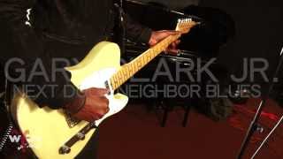 Gary Clark Jr. - "Next Door Neighbor Blues" (Live at WFUV)