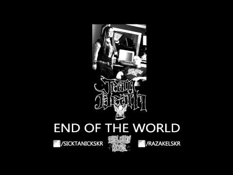 Team Death - End Of The World (Cold Cover)