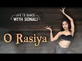 O Rasiya Kurbaan Dance Choreography LiveToDance With Sonali