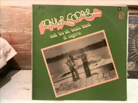 Popular Cooper -  Iraro Me ( deep highlife )