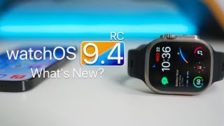 watchOS 9.4 RC is Out! - What&#039;s New?