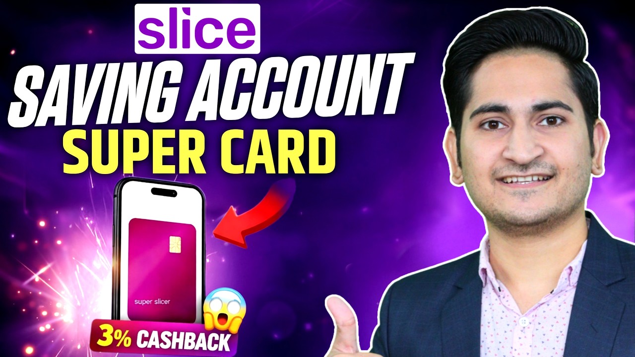 slice super card - slice credit card, slice savings account, slice account review, slice fd
