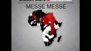 Gregor Salto and Mokoomba - Messe messe (afro dub)