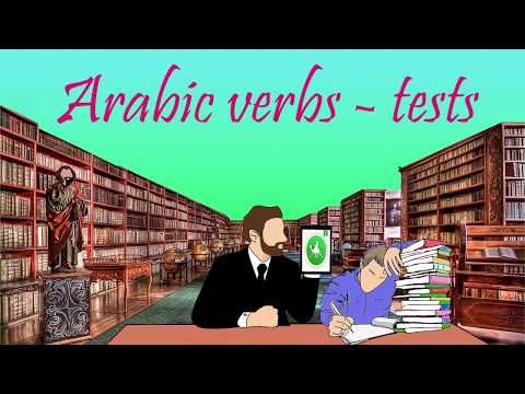 Arabic verbs - tests Video