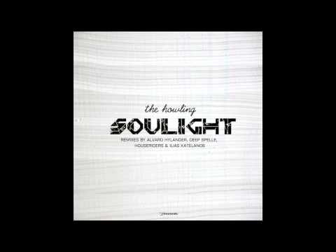 Soulight - The Howling (Original Mix)