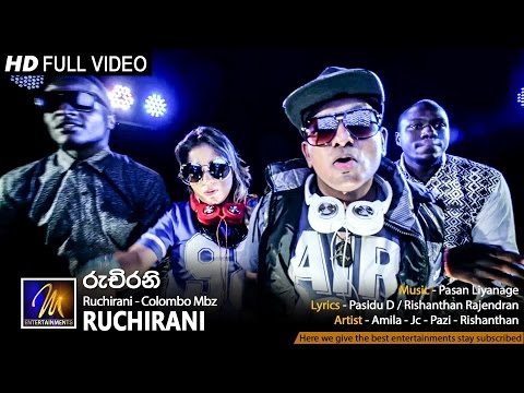 Ruchirani  | රුචිරනි | Colombo Mbz | Official Music Video | Rap Song