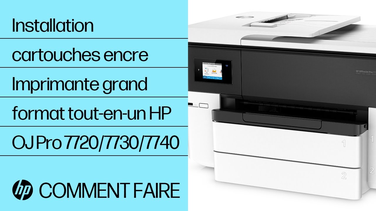 Installation cartouches encre | Imprimante grand format tout-en-un HP OfficeJet Pro 7720/7730/7740
