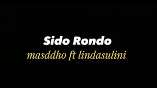 Download lagu Sido Rondo - masddho ft lindasulini (lirik) mp3 Download lagu Sido Rondo - masddho ft lindasulini (lirik) mp3
