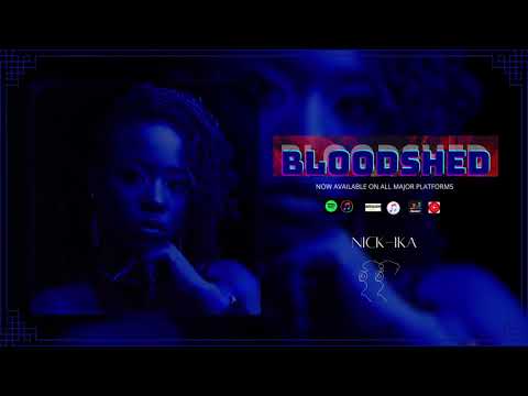 Nick-ika -- BLOODSHED (Official Audio)