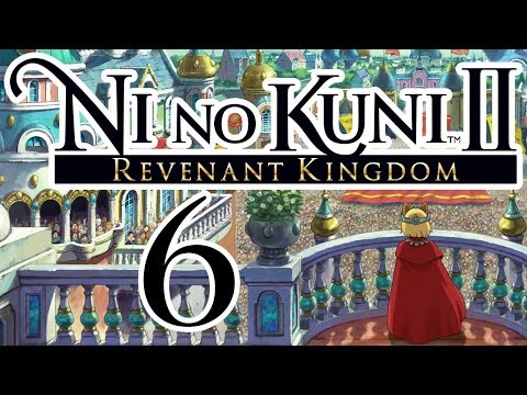 Ni No Kuni 2: Revenant Kingdom playthrough pt6 - A New Quest For Redemption