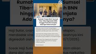 Ada Apa? Rumah 'Crazy Rich' Sumsel Tiba-tiba Digerebek BNN & Polisi Bersenjata