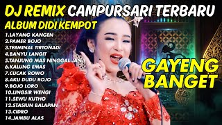 Download lagu DJ LAYANG KANGEN - Dj Slow Campursari Remix Viral 2026 - Didi Kempot Full Album Campursari Terbaru  mp3