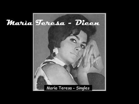 Marìa Teresa - Dicen (Audio)