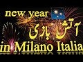 New Year Night Atash Baazi In Milano Italy