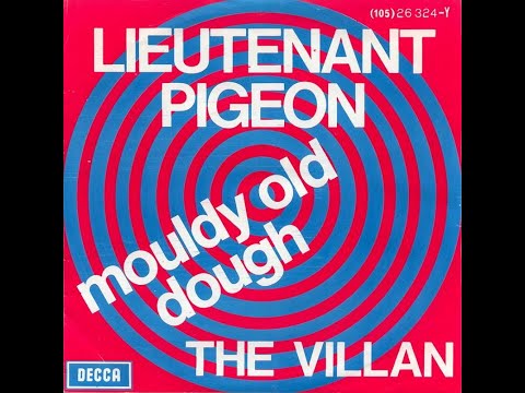 Lieutenant Pigeon - Mouldy Old Dough (1972)