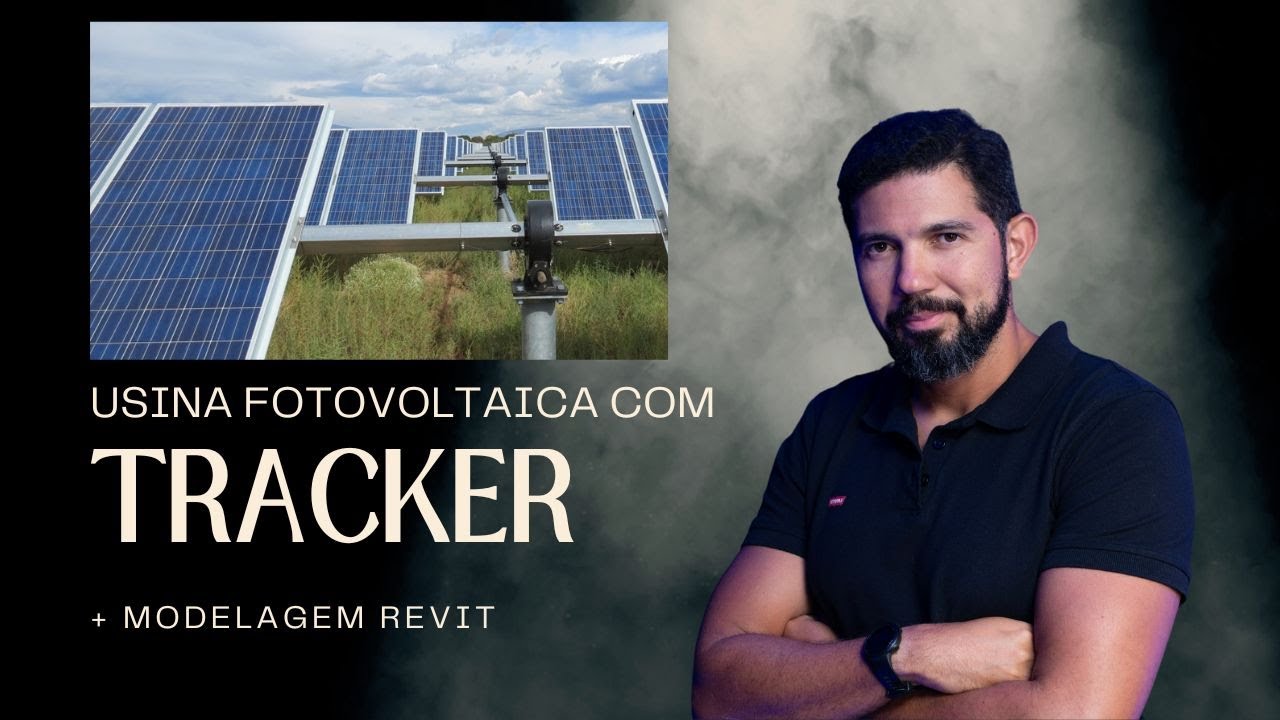 Usina Fotovoltaica com Trackers (Rastreador Seguidor Solar) - com REVIT