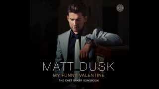 Matt Dusk - My Funny Valentine with Arturo Sandoval - Extended Version