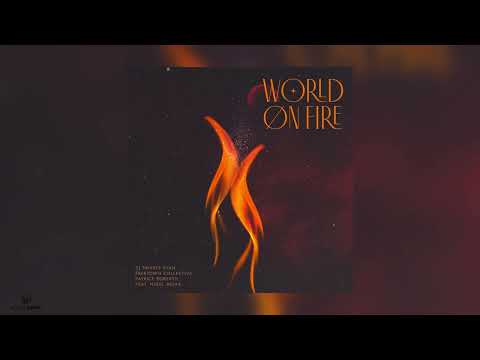 World On Fire | DJ Private Ryan x Freetown Collective x Patrice Roberts x Nigel Rojas | 2023 Release
