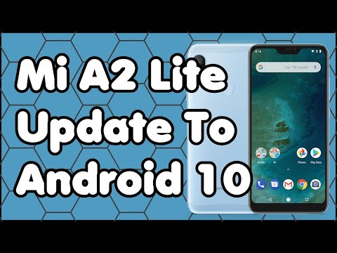 How to Update Xiaomi Mi A2 Lite to Android 10