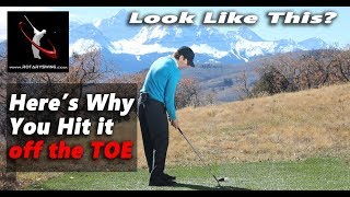 Fixing Toe Shots in Golf: Understanding Pivot Points