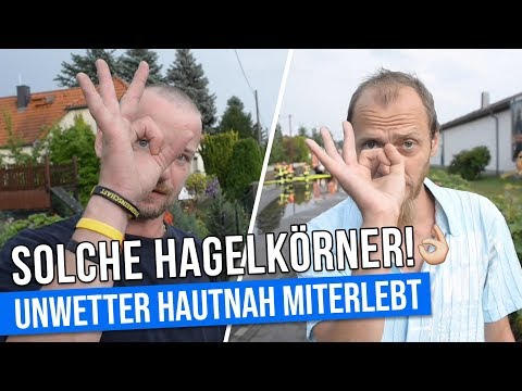 Solche Hagelkörner! Unwetter hautnah miterlebt