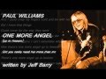 Paul Williams - One More Angel ( + lyrics 1975)