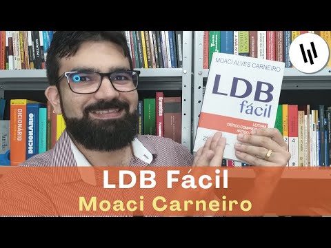 LDB Fácil - Moaci Carneiro | Análise completa + o que é a LDB?