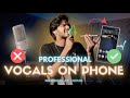 How To Record Vocals On Phone How To Record Vocals At Home