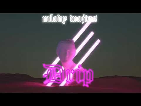 mlody wojtas - drip