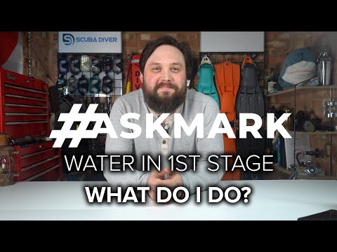 What Do I Do If Water Gets In My First Stage? #askmark