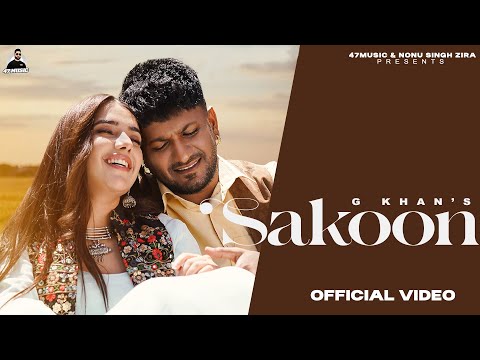 Sakoon Lyrics – G Khan