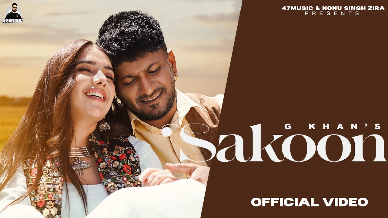 Sakoon Lyrics | G Khan