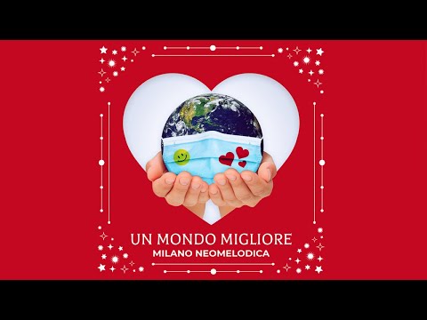 Milano neomelodica - Un mondo migliore ( Ufficiale 2020 )