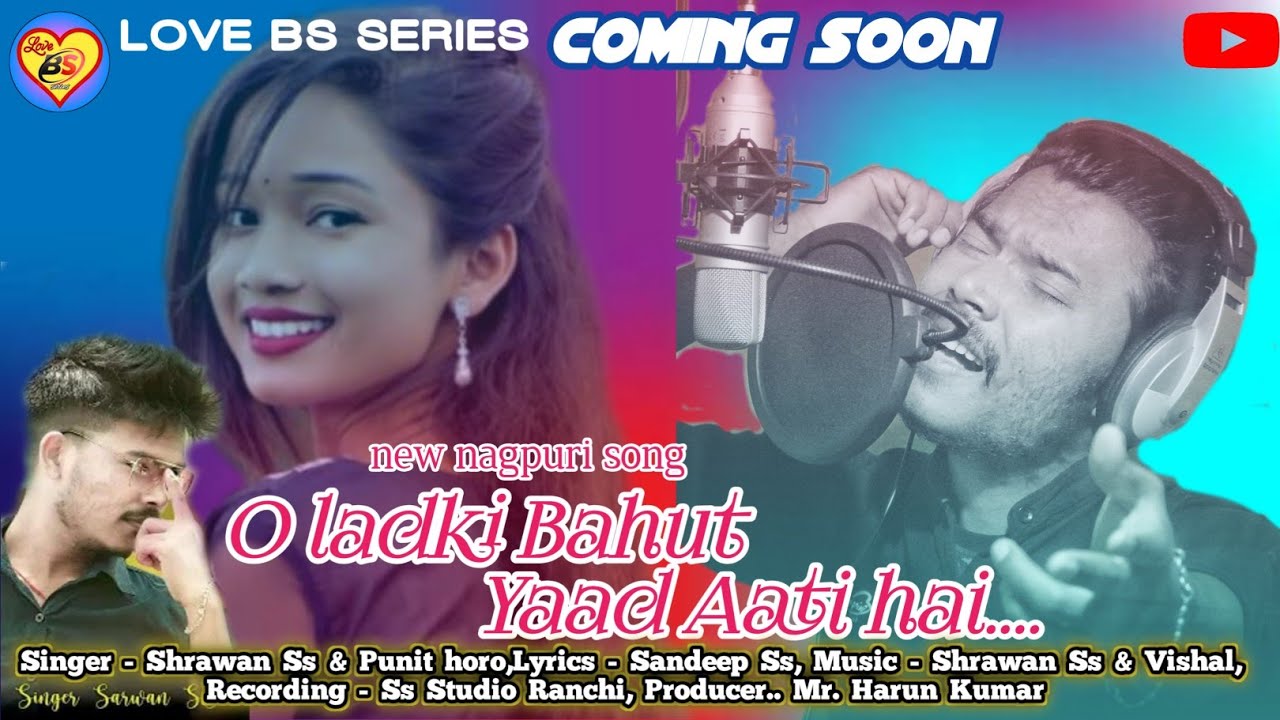 Coming soon || New Romantic Nagpuri song || Singer Sarwan ss