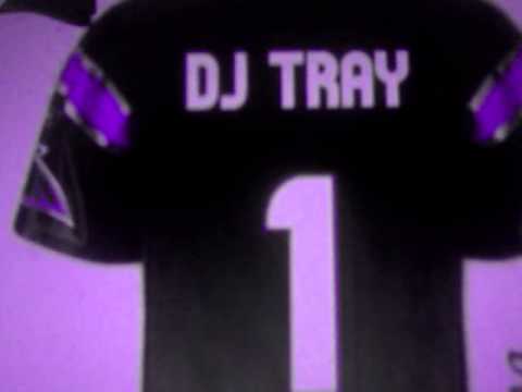 DJ TRAY - TURNT UP
